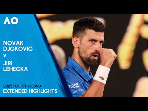 Novak Djokovic v Jiri Lehecka Extended Highlights | Australian Open 2025 Fourth Round