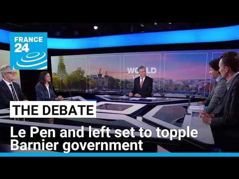 There goes France? Le Pen and left set to topple Barnier government • FRANCE 24 English