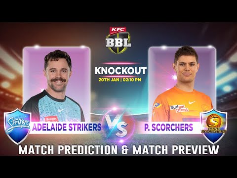 🏏Perth Scorchers vs Adelaide Strikers, Knockout Match prediction | BBL 2023-24 | who will win?