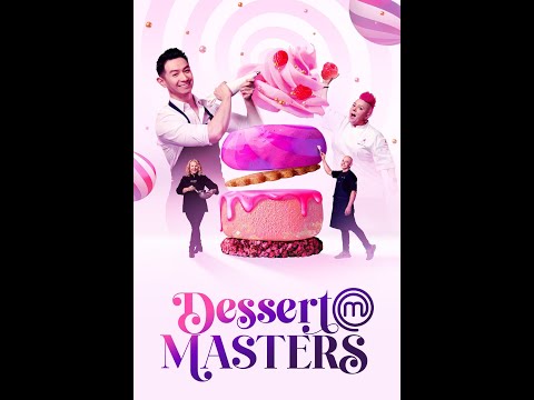 Dessert Masters Season 2 Episode 1